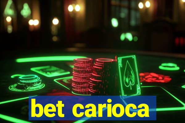 bet carioca